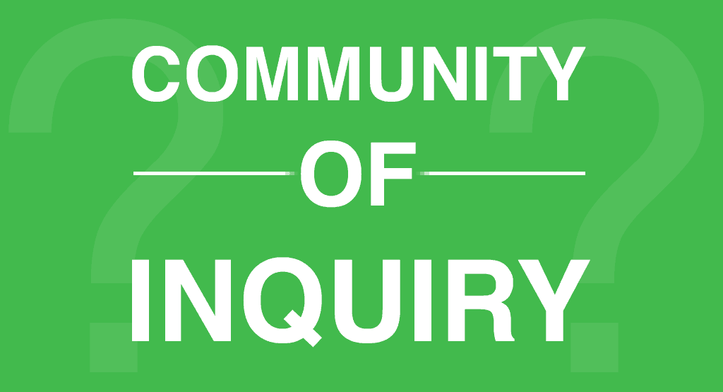 What is Community Of Inquiry