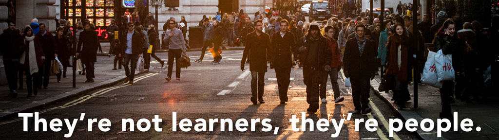 They're not learners, they're people