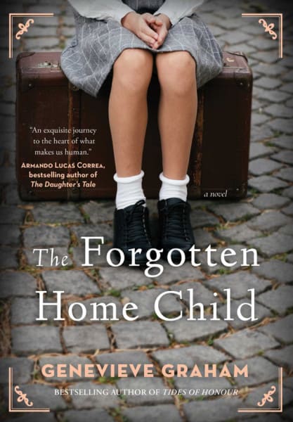 The Forgotten Home Child by Genevieve Graham book cover